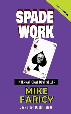 Spade Work(English, Paperback, Faricy Mike)