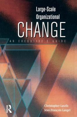 Large-Scale Organizational Change(English, Paperback, Laszlo Christopher)