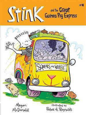 Stink and the Great Guinea Pig Express(English, Paperback, McDonald Megan)