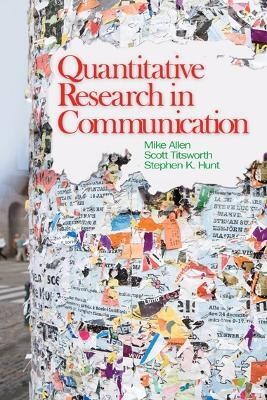 Quantitative Research in Communication(English, Electronic book text, Allen Mike)