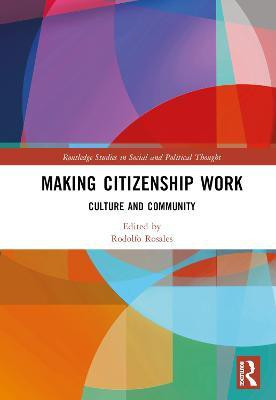 Making Citizenship Work(English, Hardcover, unknown)