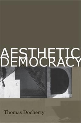 Aesthetic Democracy(English, Hardcover, Docherty Thomas)