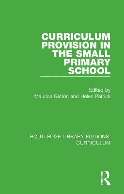 Curriculum Provision in the Small Primary School(English, Paperback, unknown)