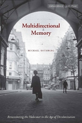 Multidirectional Memory(English, Hardcover, Rothberg Michael)