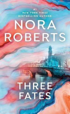 Three Fates(English, Paperback, Roberts Nora)