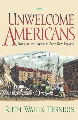 Unwelcome Americans(English, Paperback, Herndon Ruth Wallis)