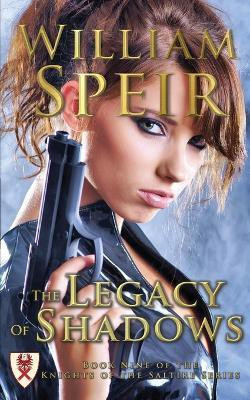 The Legacy of Shadows(English, Paperback, Speir William)