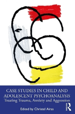 Case Studies in Child and Adolescent Psychoanalysis(English, Paperback, unknown)