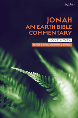 Jonah: An Earth Bible Commentary(English, Paperback, Havea Jione)
