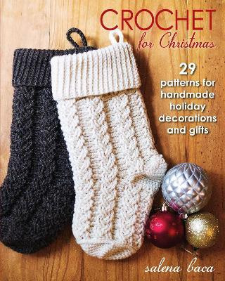Crochet for Christmas(English, Electronic book text, Baca Salena)