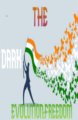 THE DARK EVOLUTION  - FREEDOM(Paperback, Mayank Singh, Aryan Singh)