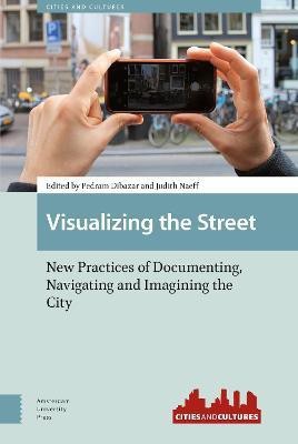 Visualizing the Street(English, Hardcover, unknown)