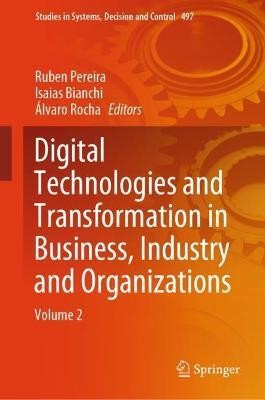 Digital Technologies and Transformation in Business, Industry and Organizations(English, Hardcover, unknown)