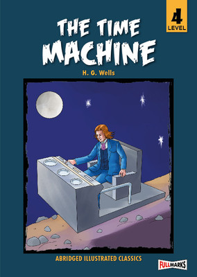 The Time Machine Level 4(English, Paperback, H. G. Wells)