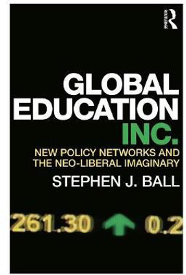 Global Education Inc.(English, Paperback, Ball Stephen J.)