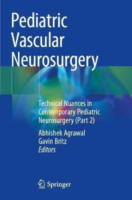 Pediatric Vascular Neurosurgery(English, Paperback, unknown)
