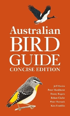 Australian Bird Guide: Concise Edition(English, Paperback, Davies Jeff)