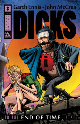 Dicks Volume 3(English, Paperback, Ennis Garth)