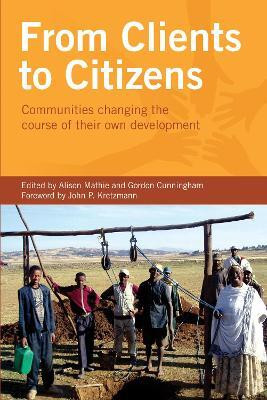 From Clients to Citizens(English, Paperback, Mathie Alison)