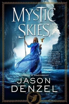 Mystic Skies(English, Paperback, Denzel Jason)