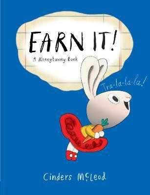 Earn It!(English, Hardcover, McLeod Cinders)