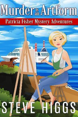 Murder is an Artform(English, Paperback, Higgs Steve)