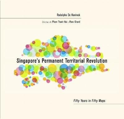 Singapore's Permanent Territorial Revolution(English, Hardcover, Koninck Rodolphe De)