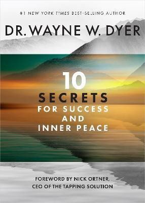 10 Secrets for Success and Inner Peace(English, Paperback, Dyer Wayne W. Dr.)