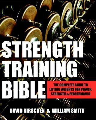 Strength Training Bible For Men(English, Paperback, Williams David)