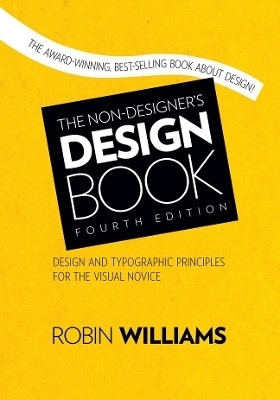 Non-Designer's Design Book, The(English, Paperback, Williams Robin)