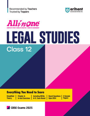 (Old Edition) Arihant All In One Legal Studies Class 12 For CBSE Exams 2025 | Simplified NCERT Theory | NCERT & Other Question | Including MCQs Based | Board Question | Sample Question Paper(Paperback, Jyoti Singh, Mansi Sharma)