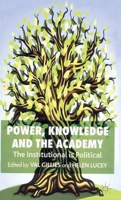 Power, Knowledge and the Academy(English, Hardcover, unknown)