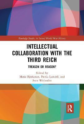 Intellectual Collaboration with the Third Reich(English, Electronic book text, unknown)