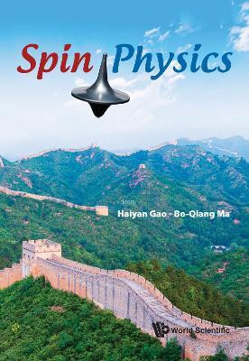 Spin Physics - Selected Papers From The 21st International Symposium (Spin2014)(English, Paperback, unknown)