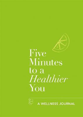 Five Minutes to a Healthier You(English, Paperback, Ebelthite Hannah)