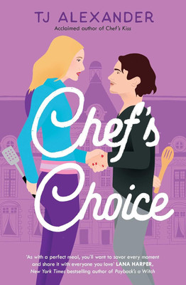 Chef's Choice: Volume 2(English, Paperback, Alexander TJ)