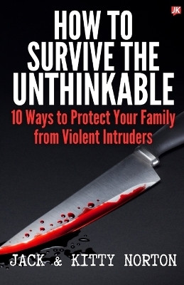 How to Survive the Unthinkable(English, Paperback, Norton Jack)