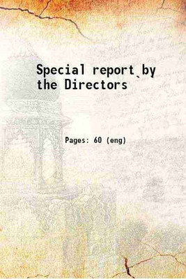 Special report by the Directors Volume ` 1852 [Hardcover](Hardcover, Price's Patent Candle Company.)