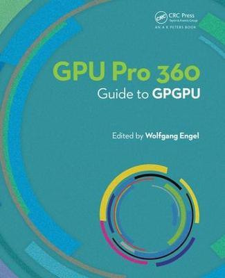 GPU PRO 360 Guide to GPGPU(English, Paperback, Engel Wolfgang)