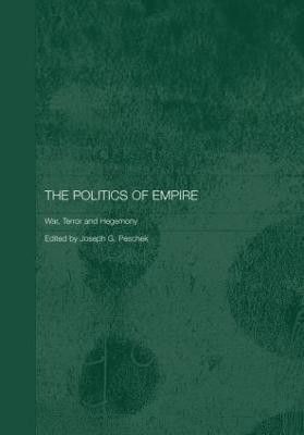 The Politics of Empire(English, Paperback, unknown)