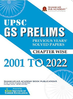 Kiran UPSC GS Prelims Previous Years Solved Papers Chapterwise 2001 to 2022 By Shankar IAS Academy(English Medium)(3798)(Paperback, Shankar IAS Academy)