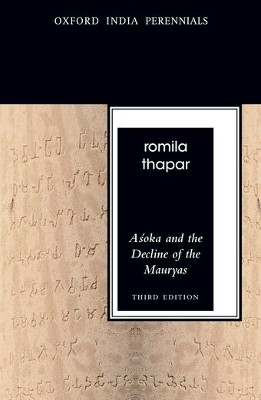 Asoka and the Decline of the Mauryas(English, Paperback, Thapar Romila)
