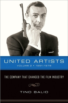 United Artists V. 2; 1951-1978 - the Company That Changed the Film Industry(English, Paperback, Balio Tino)