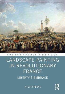 Landscape Painting in Revolutionary France(English, Hardcover, Adams Steven)
