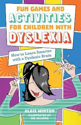 Fun Games and Activities for Children with Dyslexia(English, Paperback, Winton Alais)