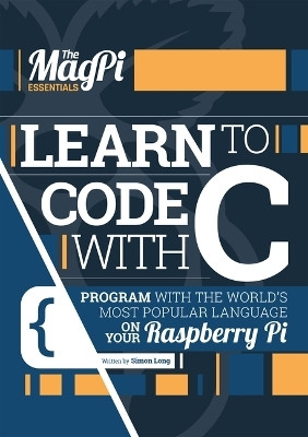 Learn to Code with C(English, Paperback, Long Simon)