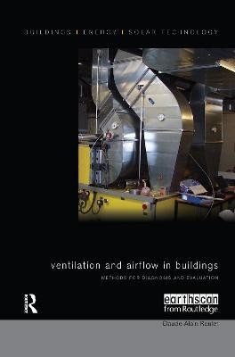 Ventilation and Airflow in Buildings(English, Paperback, Roulet Claude-Alain)