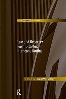 Law and Recovery From Disaster: Hurricane Katrina(English, Paperback, unknown)