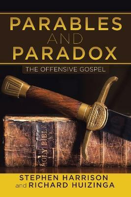Parables and Paradox(English, Paperback, Harrison Stephen)
