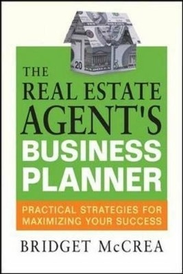 The Real Estate Agent's Business Planner(English, Paperback, McCrea Bridget)